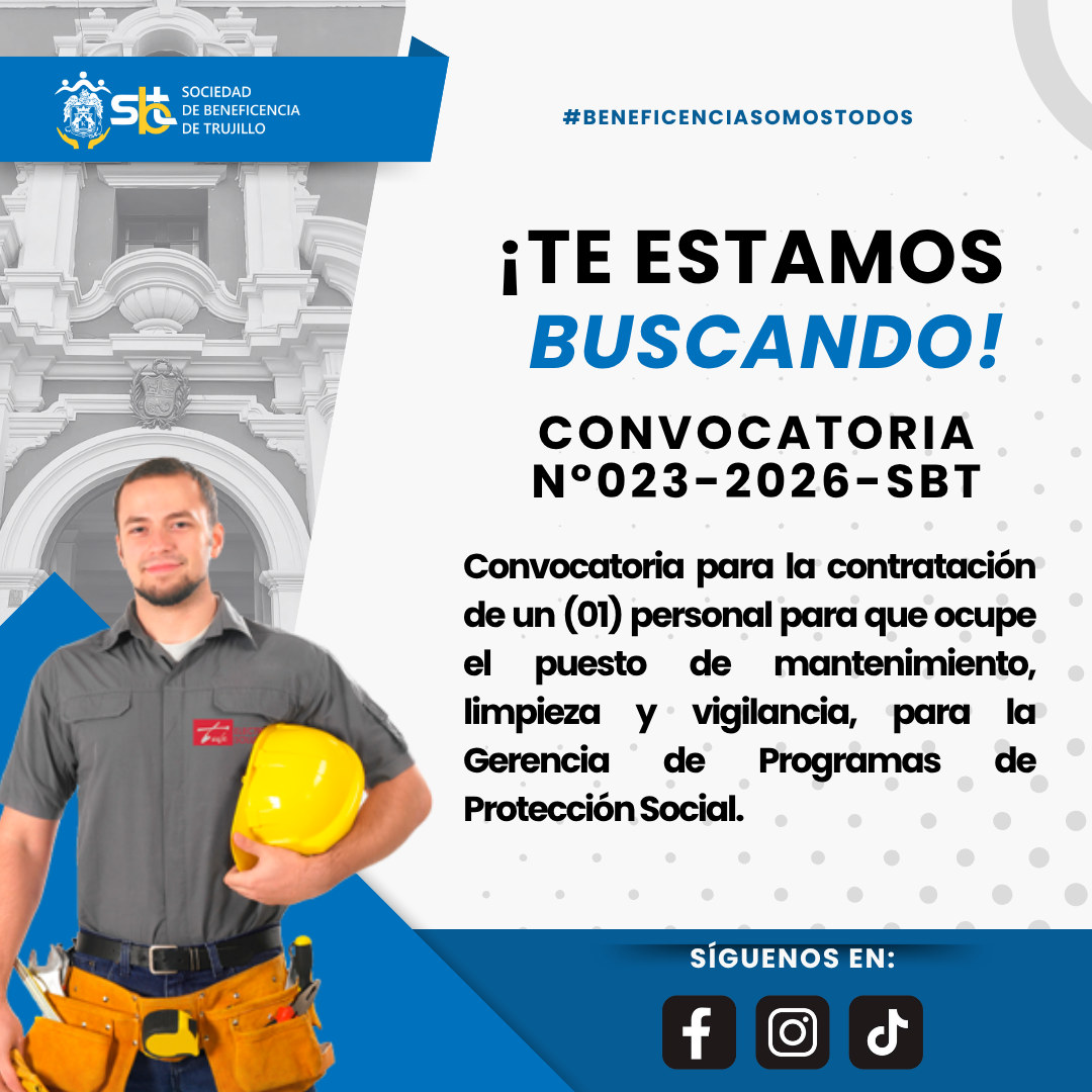 Convocatoria N°023-2026-SBT para la contratación de un (01) personal para que ocupe el puesto de mantenimiento, limpieza y vigilancia, para la Gerencia de Programas de Protección Social
